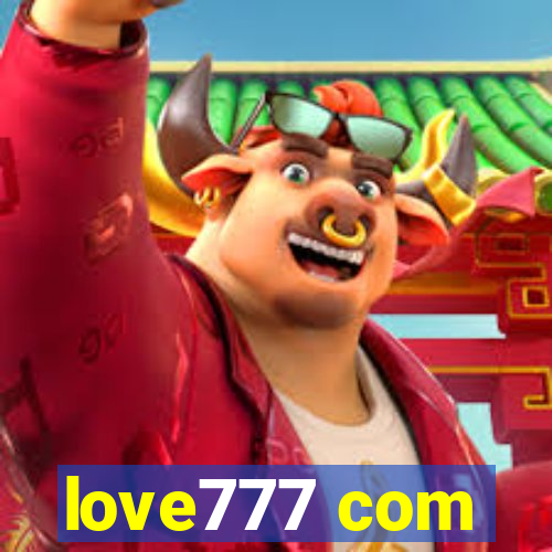 love777 com